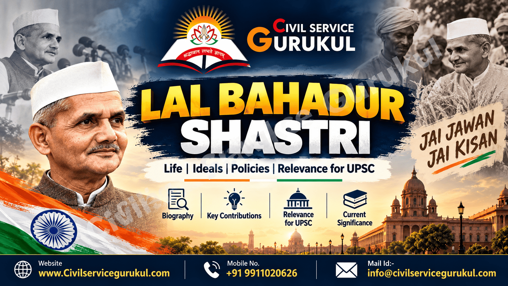 Lal Bahadur Shastri: Simplicity, Integrity and Nation-Building for UPSC Preparation