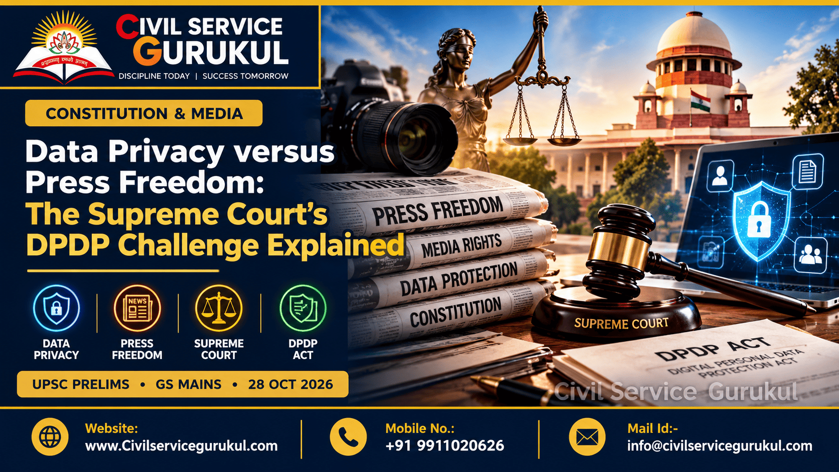 DPDP Act vs Press Freedom 2026: UPSC Analysis